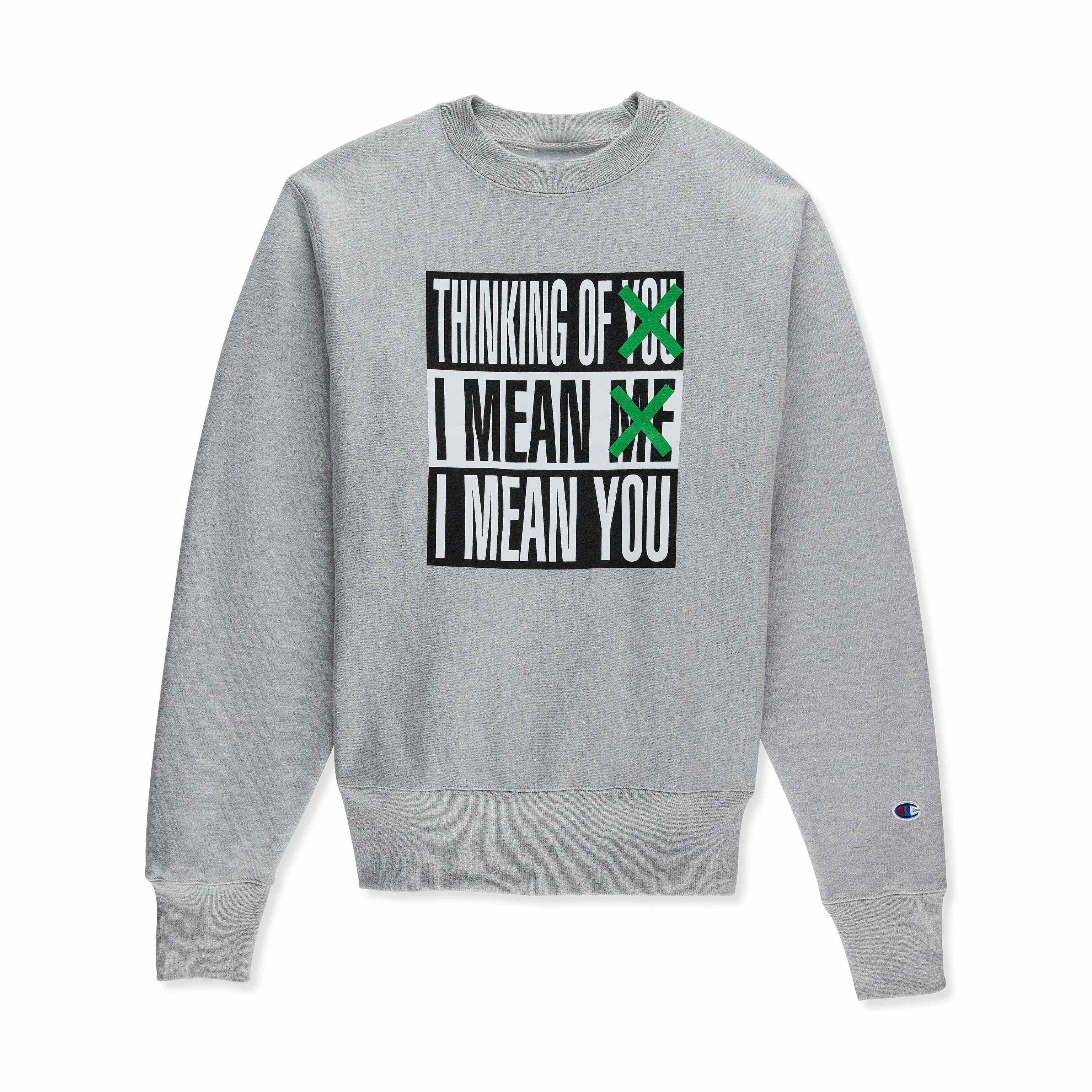 Barbara Kruger Champion Sweatshirt